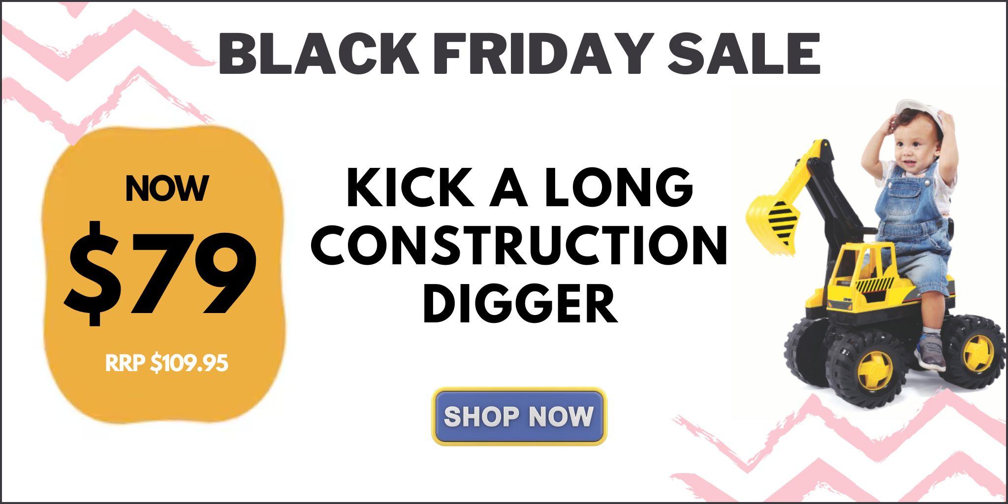 Kick a long Construction Digger