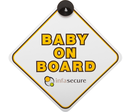 Infa Secure Baby on Board Sign